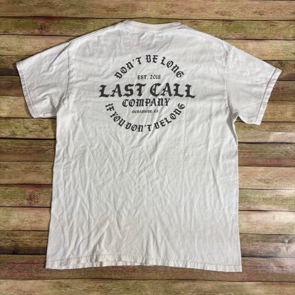 Faded Cream colored Last Call Co "Don't Be Long" t shirt. Item 515